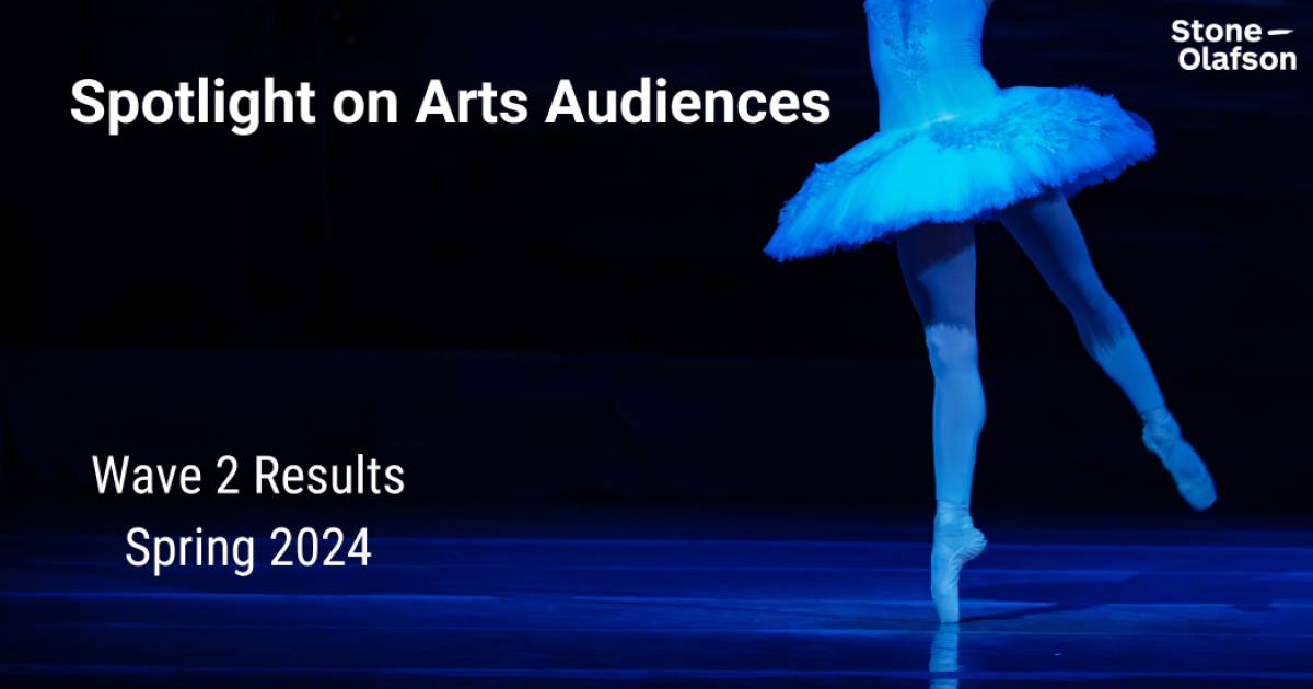 Spotlight on Arts Audiences - Wave 2 Results