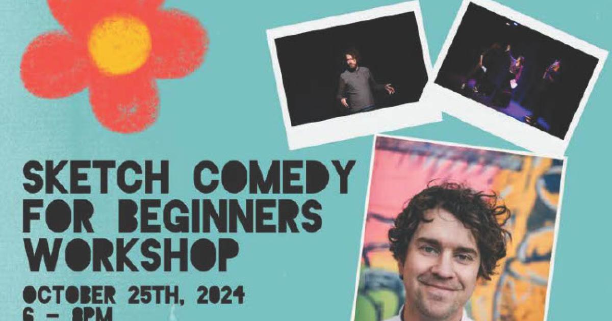 Link to Sketch Comedy for Beginners - Workshop