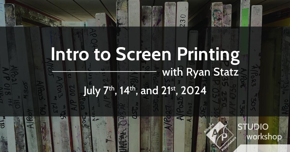 Workshop: Intro to Screen Printing