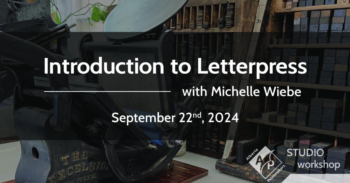 Workshop: Intro to Letterpress