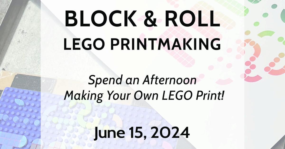 Block & Roll: LEGO Printmaking