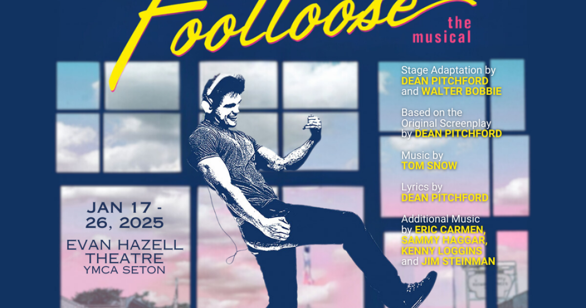 Footloose The Musical Comes to Calgary Jan 17-26, 2025