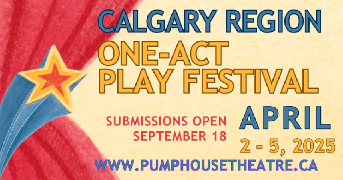 Link to Call for Submissions - ADFA Calgary Region One-Act Play Festival 