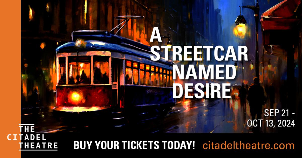 Link to A Streetcar Named Desire at The Citadel Theatre